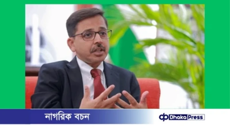 ভারতের হাইকমিশনারকে পররাষ্ট্র মন্ত্রণালয়ে তলব, নিরাপত্তা ইস্যুতে কড়া প্রতিবাদ